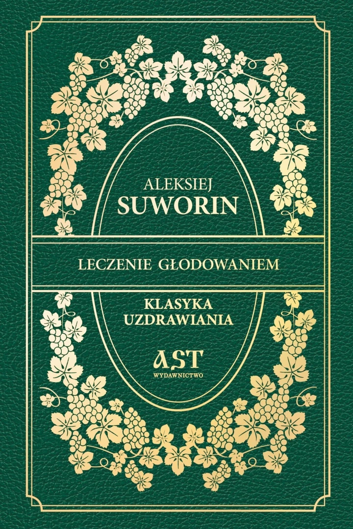 Okładka książki Leczenie głodowaniem — Aleksiej Suworin